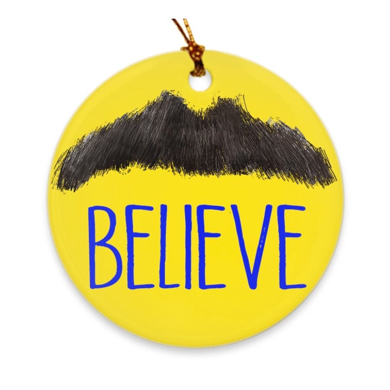 BELIEVE ornament