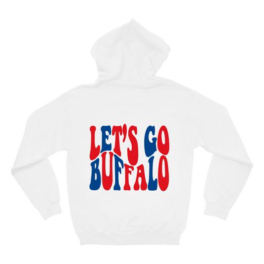 Let's Go Buffalo Hoodie - Back Print