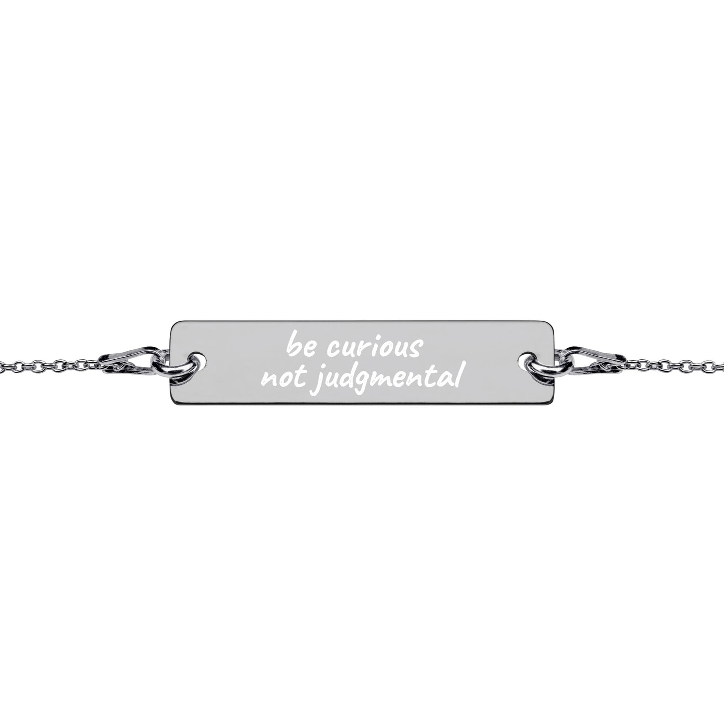 "Be curious not judgmental" 24k engraved Bracelet/Necklace